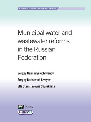 cover image of Municipal Water and Wastewater Services Reform in the Russian Federation